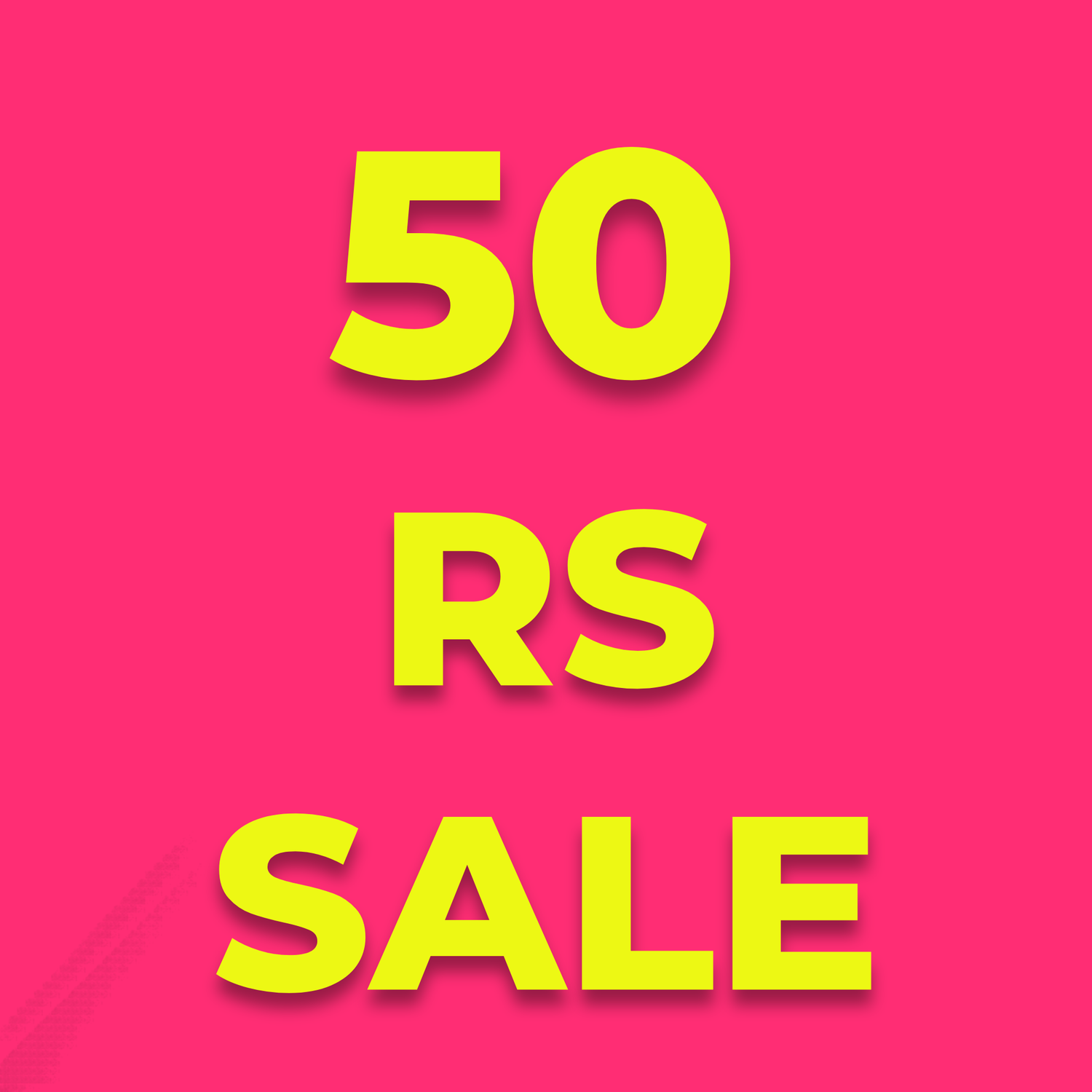 50/- RS SALE