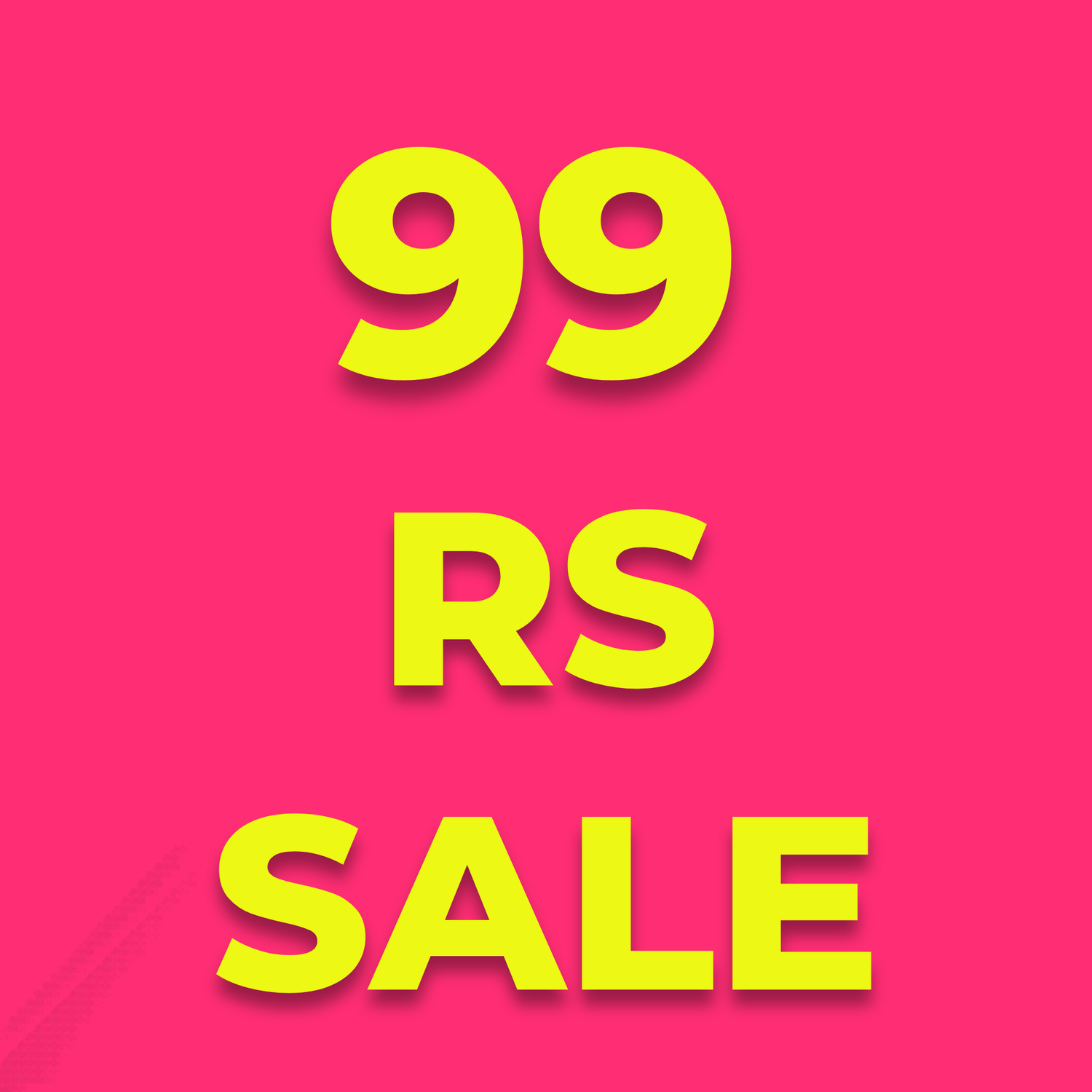 99/- RS SALE