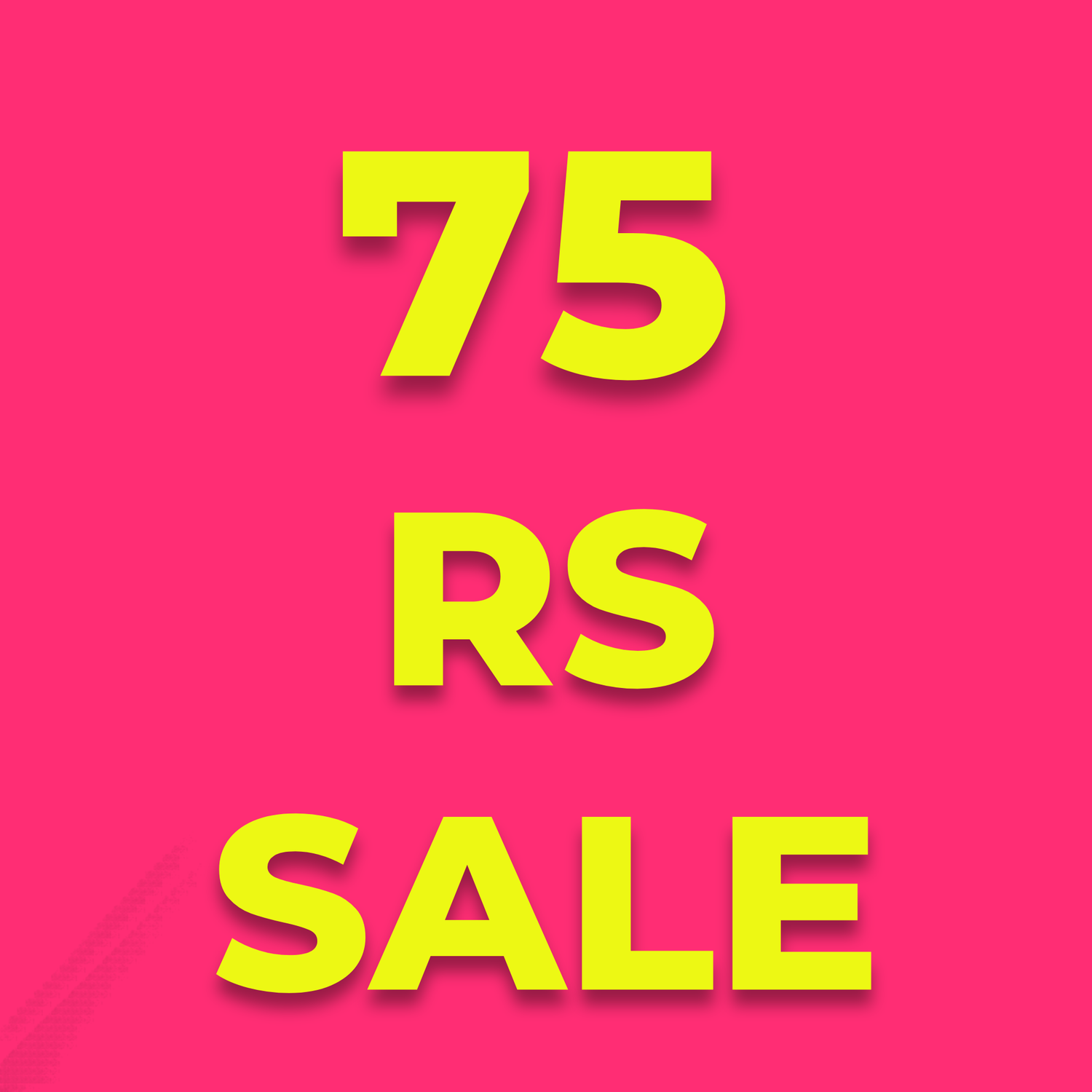 75/- RS SALE